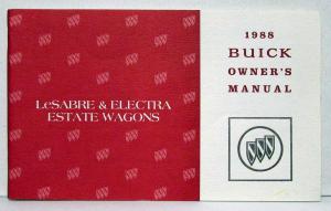 1988 Buick LeSabre & Electra Estate Wagons Owners Operators Manual Original
