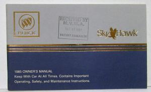 1985 Buick Skyhawk Owners Operators Manual Original