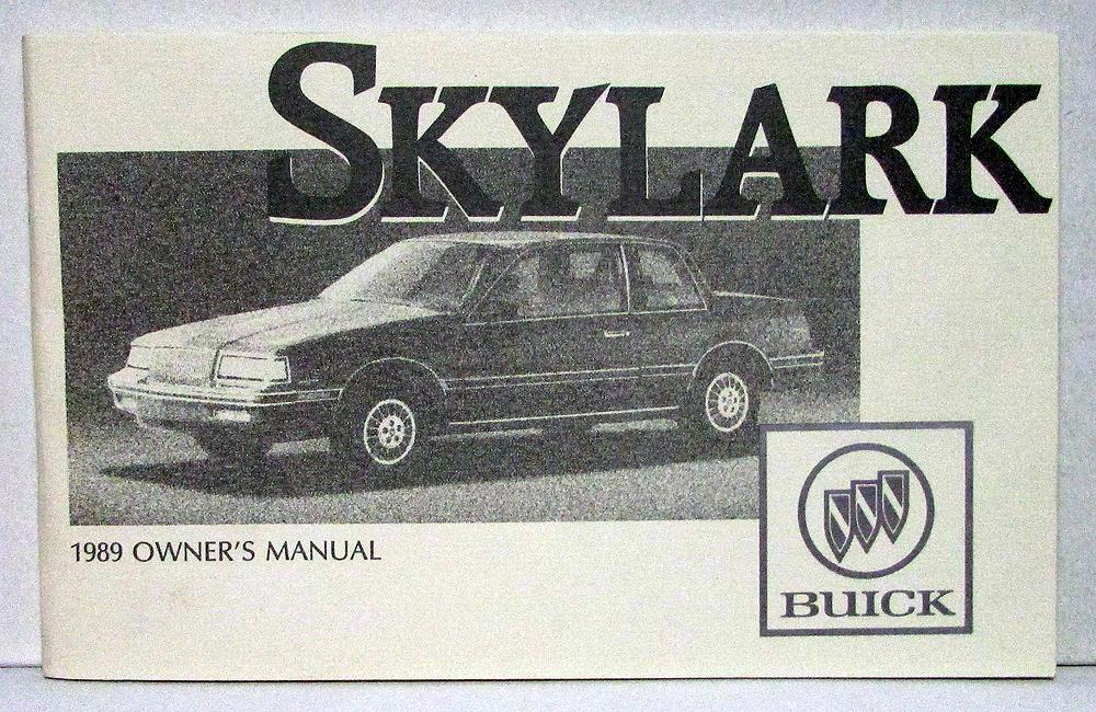 1989 Buick Skylark Owners Operators Manual Original