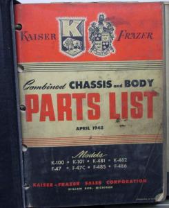 1948-49 Kaiser Frazer Parts List K100 101 481 482 491 492 F47 485 486 495 496