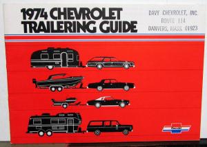 1974 Chevrolet Dealer Sales Brochure Trailering Guide Car & Truck Options Specs