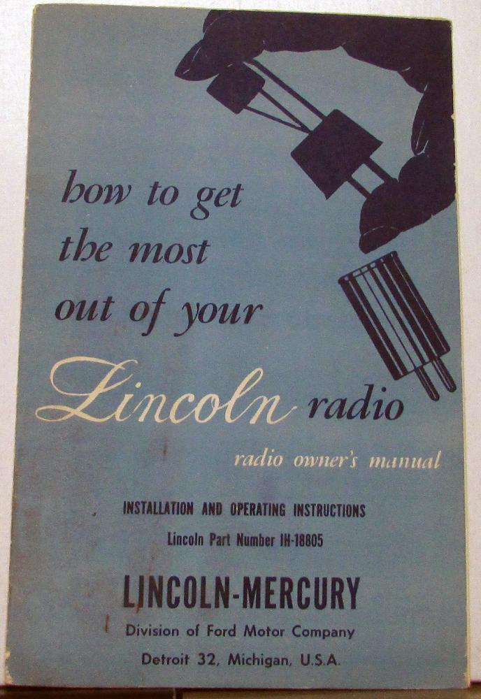 1950s Lincoln Radio Owners Manual & Installation Instructions Original