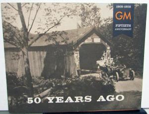 1958 GM General Motors Employee Brochure 50th Anniversary A Look Back