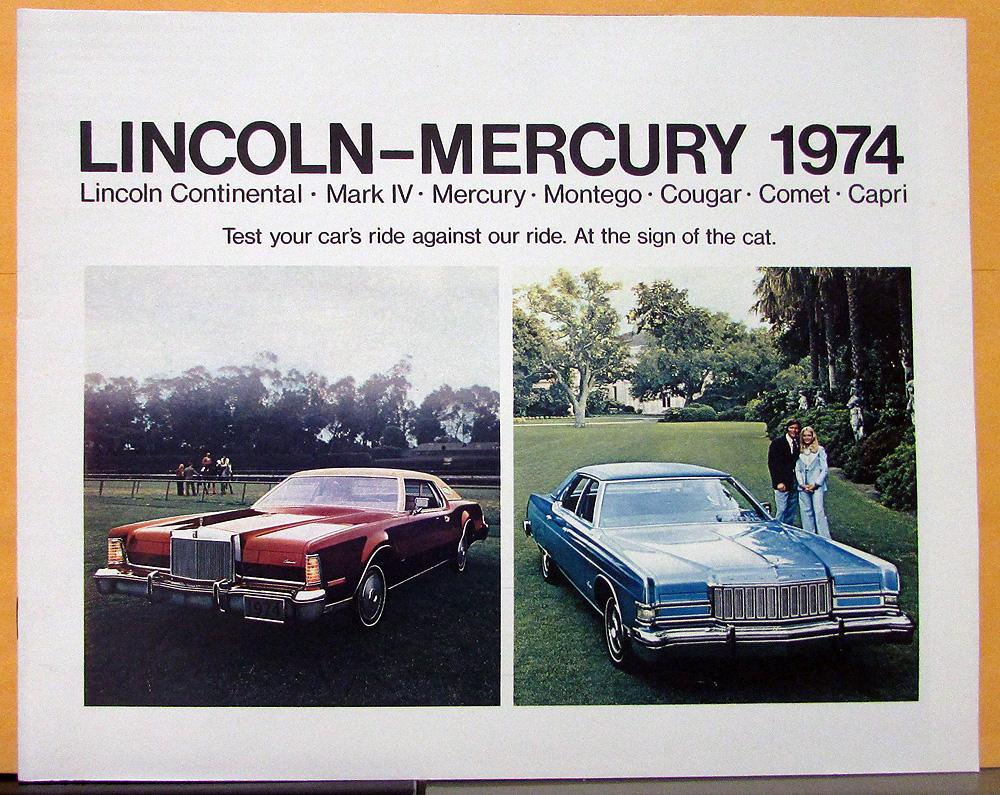 1974 Lincoln Mercury Continental Mark IV Montego Cougar Comet Sales Brochure Rev