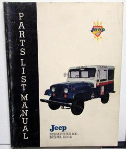 1969 Jeep Dealer Parts List Book Dispatcher 100 Model DJ-5A Mail Delivery