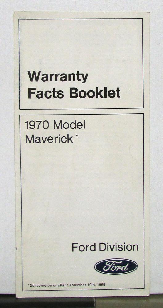 1970 Ford Maverick Warranty Facts Booklet