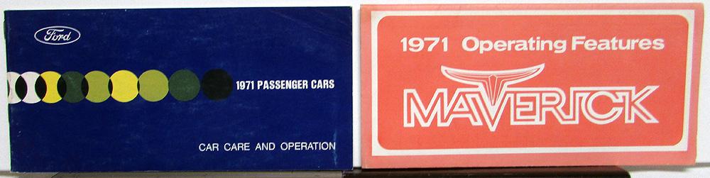 1971 Ford Maverick Operating Features and Passenger Car Care and Operations