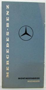 1955-1959 Mercedes-Benz Assembly Plant Malines Sales Folder -French & Dutch Text