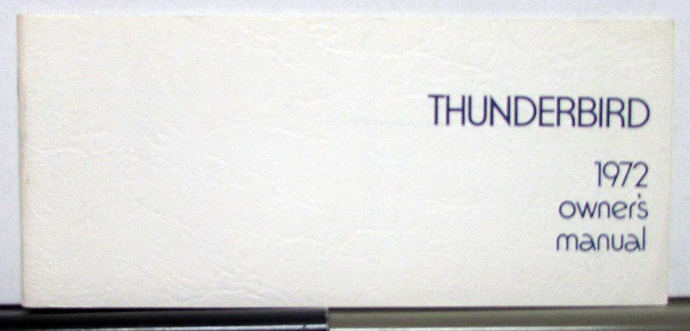 1972 Ford Thunderbird Owners Operators Manual Original