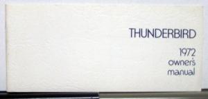 1972 Ford Thunderbird Owners Operators Manual Original