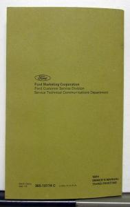1974 Ford Thunderbird Owners Operators Manual Original