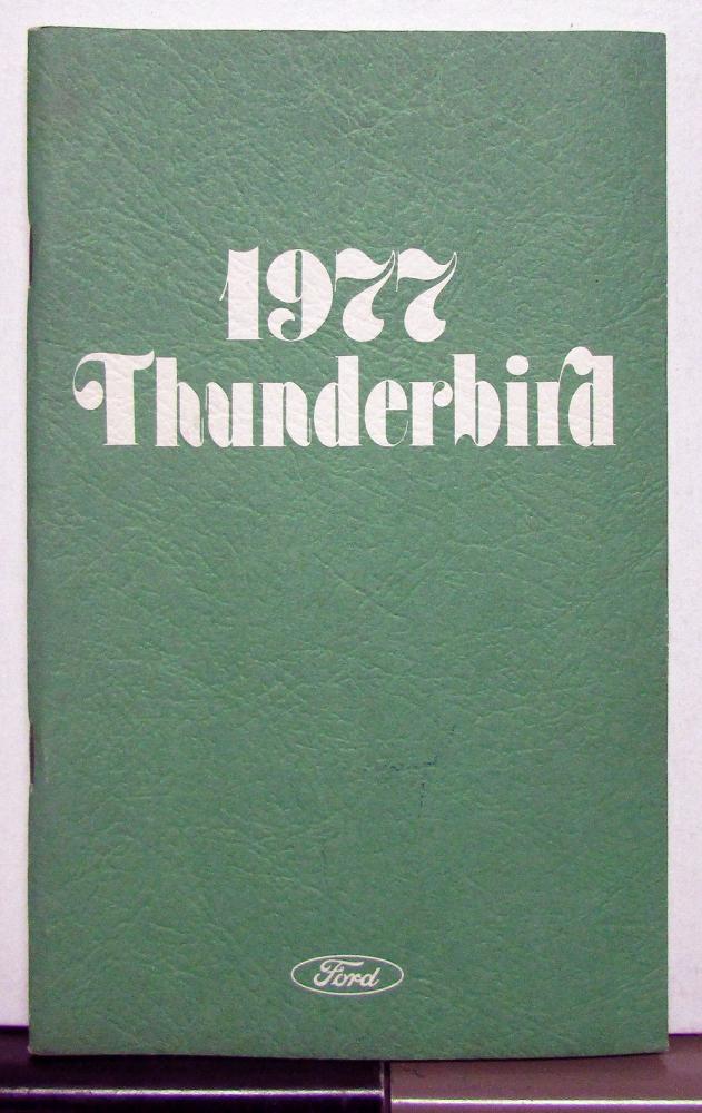 1977 Ford Thunderbird Owners Operators Manual Original