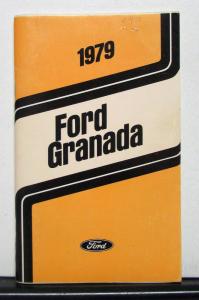 1979 Ford Granada Owners Operators Manual Original