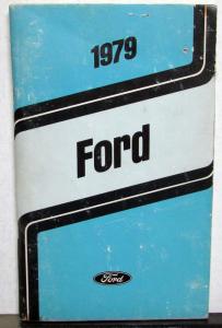 1979 Ford Full Size (LTD) Owners Operators Manual Original