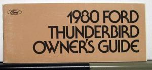 1980 Ford Thunderbird Owners Operators Manual Original