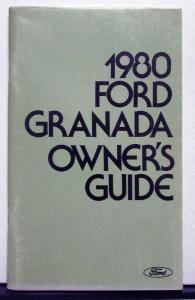 1980 Ford Granada Owners Operators Manual Original