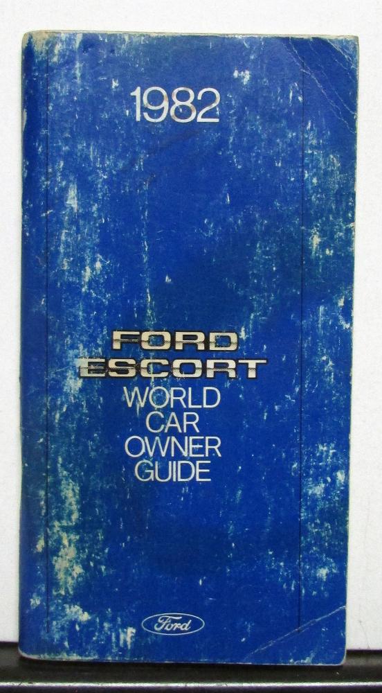1982 Ford Escort Owners Operators Manual Original