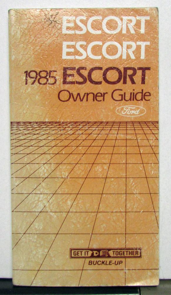 1985 Ford Escort Owners Operators Manual Original
