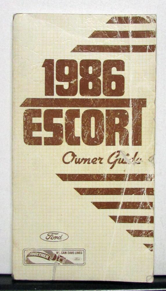 1986 Ford Escort Owners Operators Manual Original