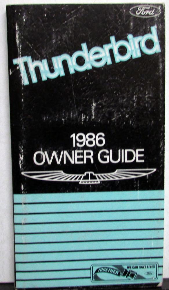 1986 Ford Thunderbird Owners Operators Manual Original