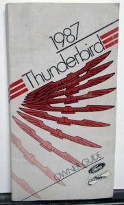 1987 Ford Thunderbird Owners Operators Manual Original