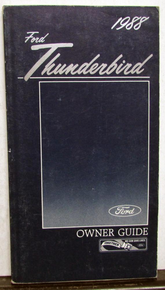 1988 Ford Thunderbird Owners Operators Manual Original
