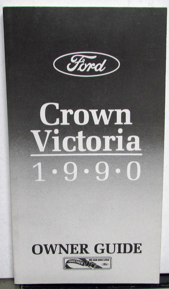 1990 Ford Crown Victoria Owners Operators Manual Original