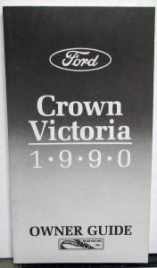 1990 Ford Crown Victoria Owners Operators Manual Original