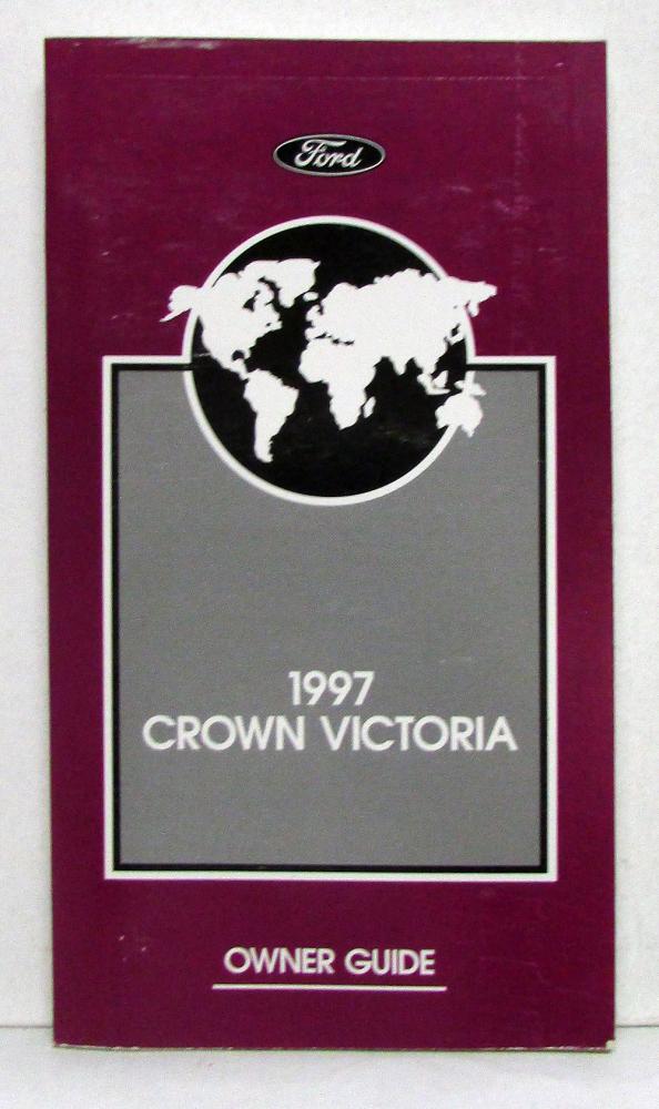1997 Ford Crown Victoria Owners Operators Manual Original
