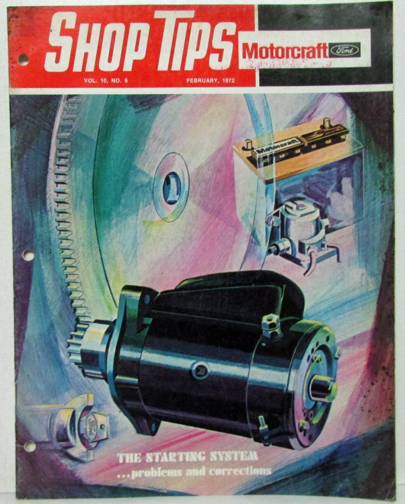 1972 February Ford Shop Tips Vol 10 No 6 The Starting System Problems & Fixes