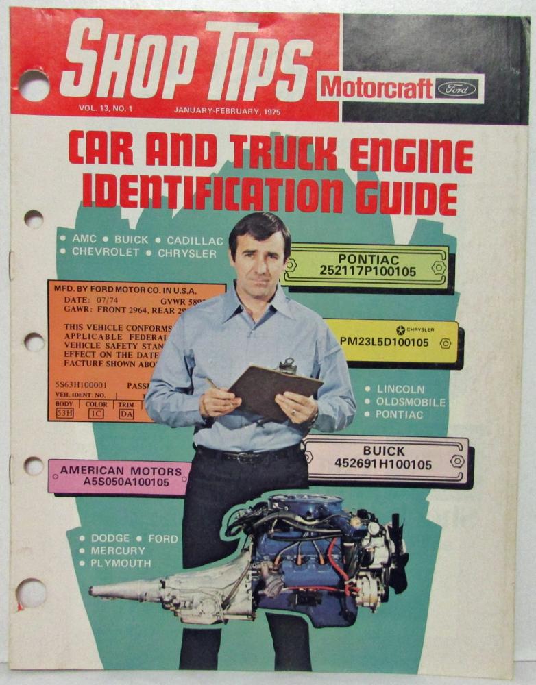 1975 January-February Ford Shop Tips Vol 13 No 1 Car & Truck Engine ID Guide