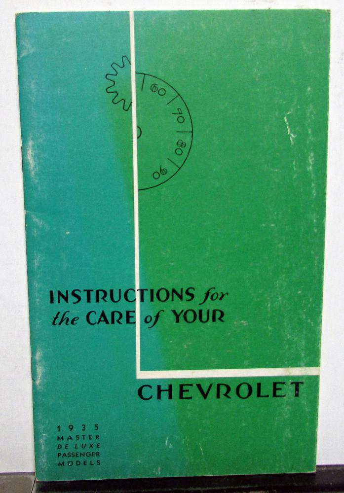 1935 Chevrolet Master Deluxe Owners Manual For The Care Of Your Car Reproduction