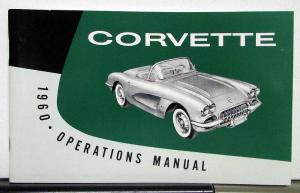 1960 Chevrolet Corvette Owners Operators Manual Reproduction