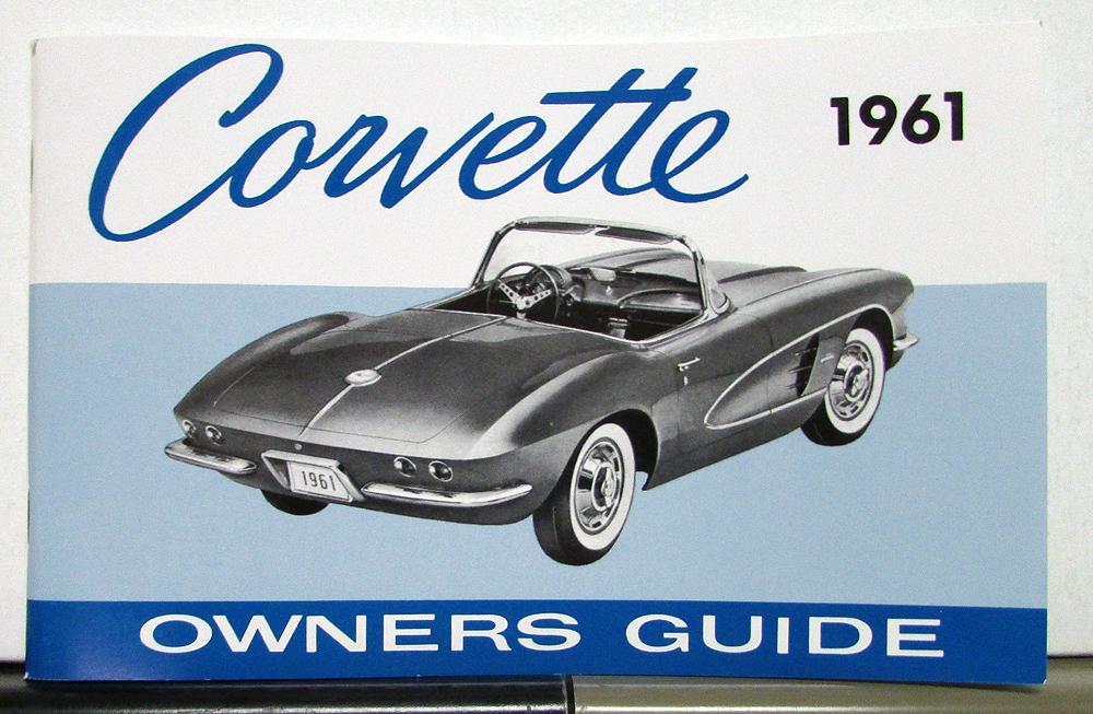 1961 Chevrolet Corvette Owners Operators Manual Reproduction