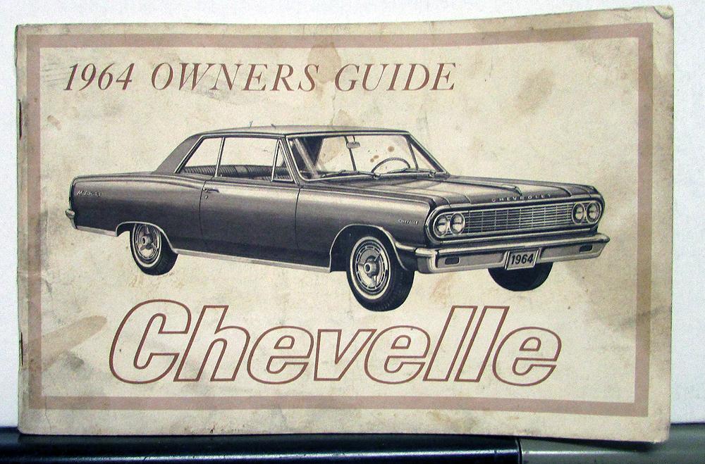1964 Chevrolet Chevelle Operators Owners Manual Original