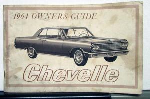 1964 Chevrolet Chevelle Operators Owners Manual Original