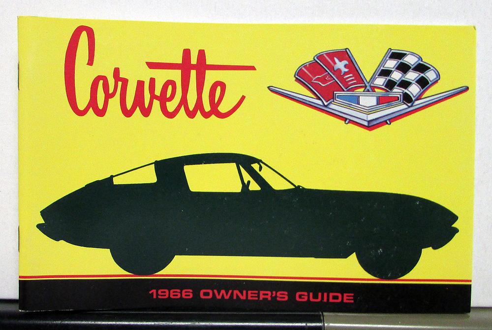 1966 Chevrolet Corvette Owners Operators Manual Reproduction