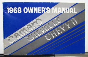 1968 Chevrolet Camaro Chevelle Chevy II Owners Operators Manual Original