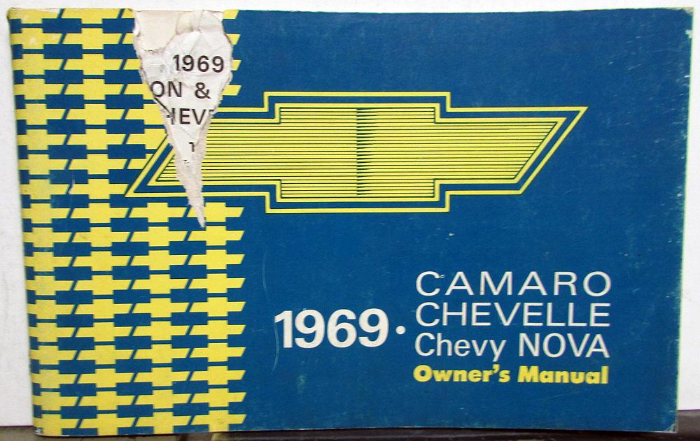 1969 Chevrolet Camaro Chevelle Chevy Nova Owners Operators Manual Original