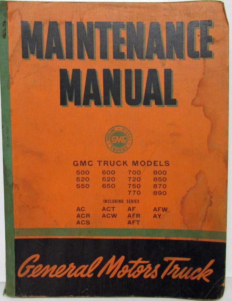 1941 GMC Trucks Models AC AF 500-890 Service Shop Repair Maintenance Manual