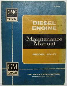 1959 GMC Trucks Model 6V-71 Diesel Engine Service Shop Repair Maintenance Manual