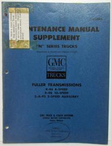1960 GMC Truck N Series Fuller Trans Service Maintenance Manual Supplement