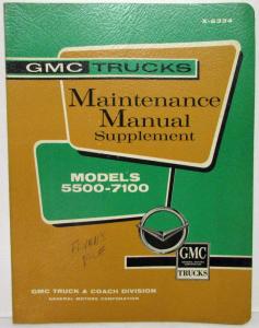 1963 GMC Truck Models 5500-7100 Service Shop Maintenance Manual Supplement