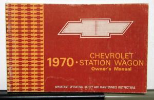 1970 Chevrolet Station Wagon Owners Operators Manual Original