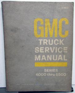 1969 GMC Truck Series 4000-6500 Service Shop Repair Manual