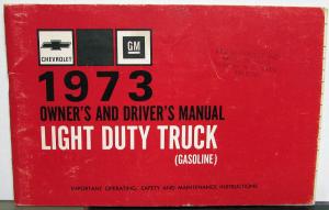1973 Chevrolet Truck Owners Manual Care & Operation Light Duty Gas C/K Pickup
