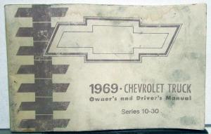 1969 Chevrolet Truck Owners Manual Care & Operation C/K Series 10-30 Pickup Orig