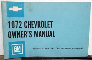 1972 Chevrolet Impala Caprice Bel Air Biscayne Owners Operators Manual Original