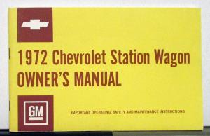 1972 Chevrolet Station Wagon Owners Operators Manual Original