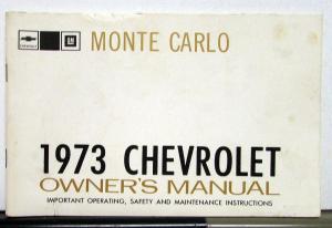 1973 Chevrolet Monte Carlo Owners Operators Manual Original